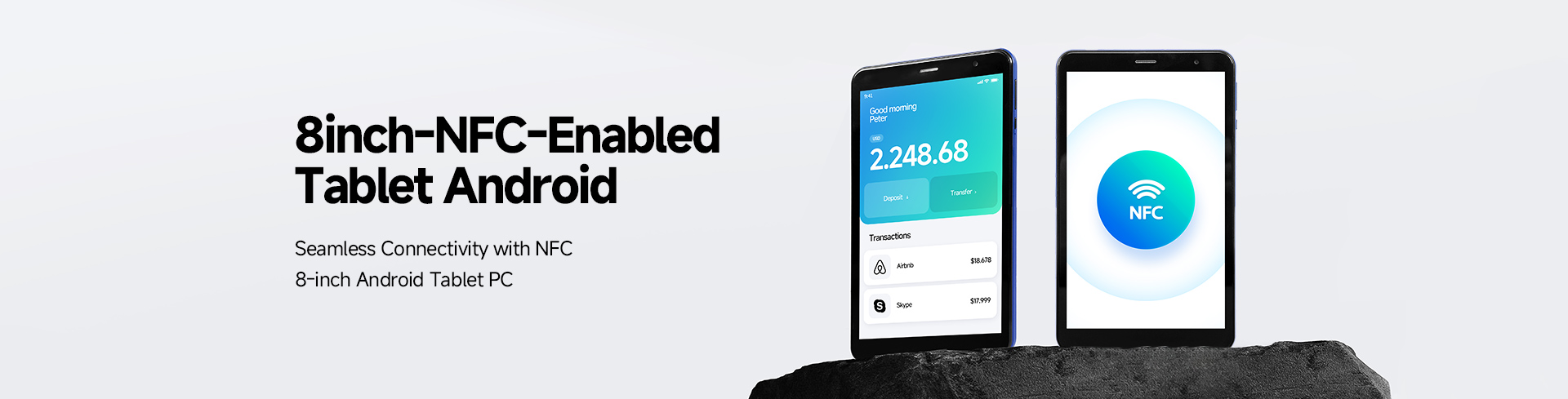8-inch NFC Tablet Cost-Effective Entry-Level Solution